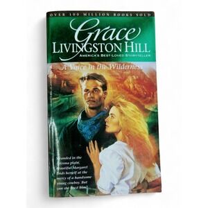 A Voice in the Wilderness PB Grace Livingston Hill Vtg Romance Christian Western